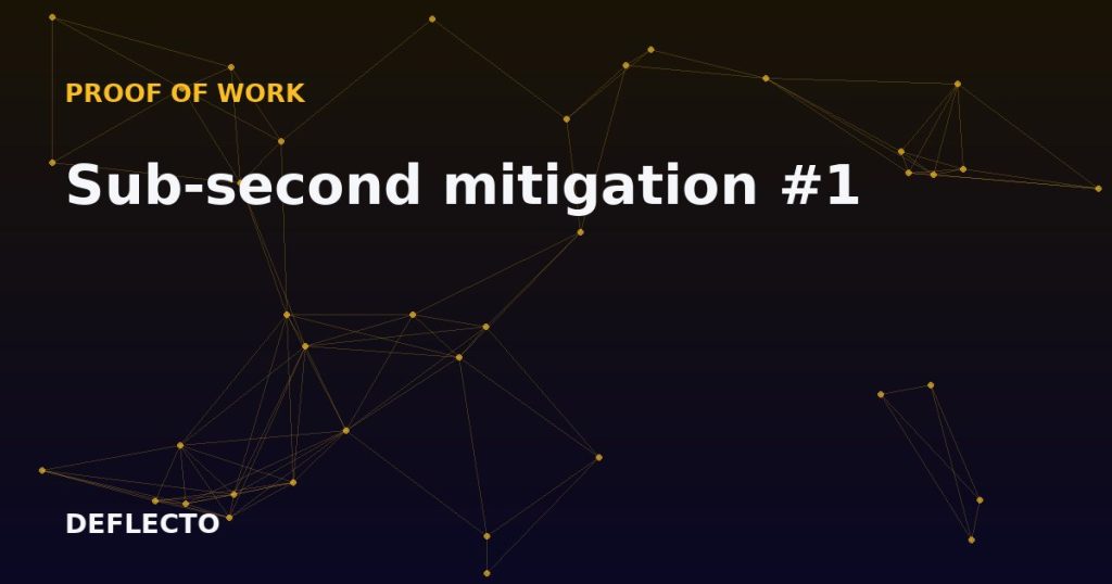 Sub-second mitigation #1