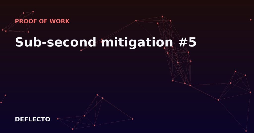 Sub-second mitigation #5