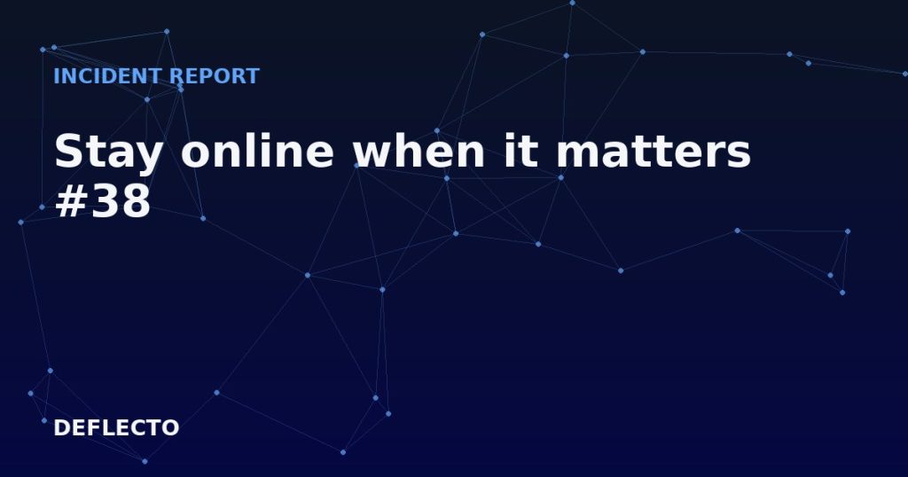 Stay online when it matters #38