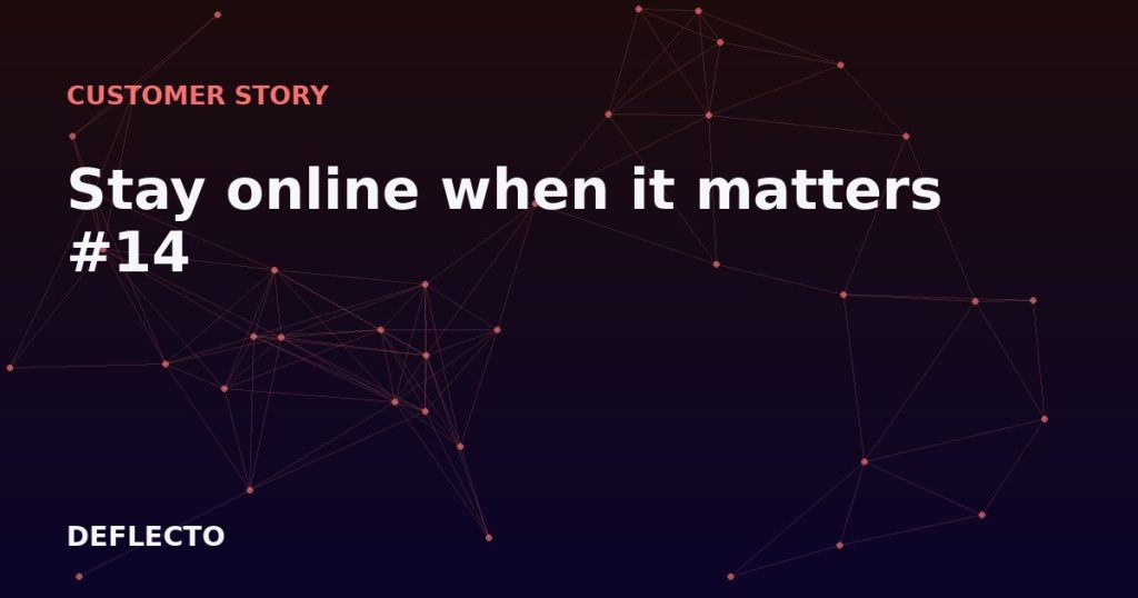 Stay online when it matters #14