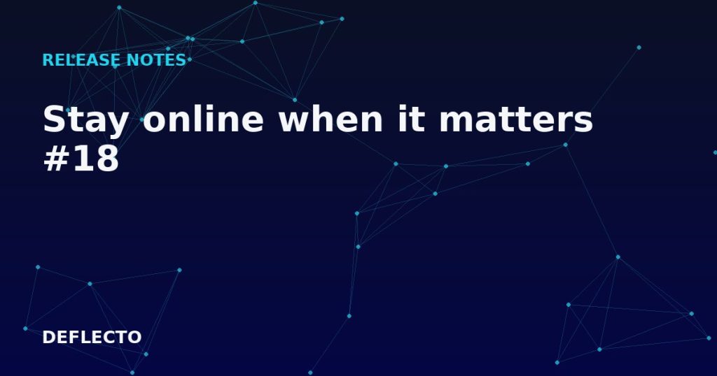 Stay online when it matters #18