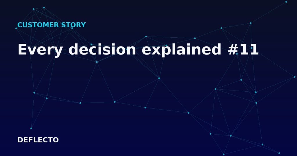 Every decision explained #11