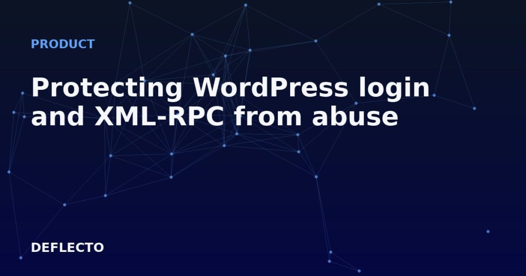 Protecting WordPress login and XML-RPC from abuse