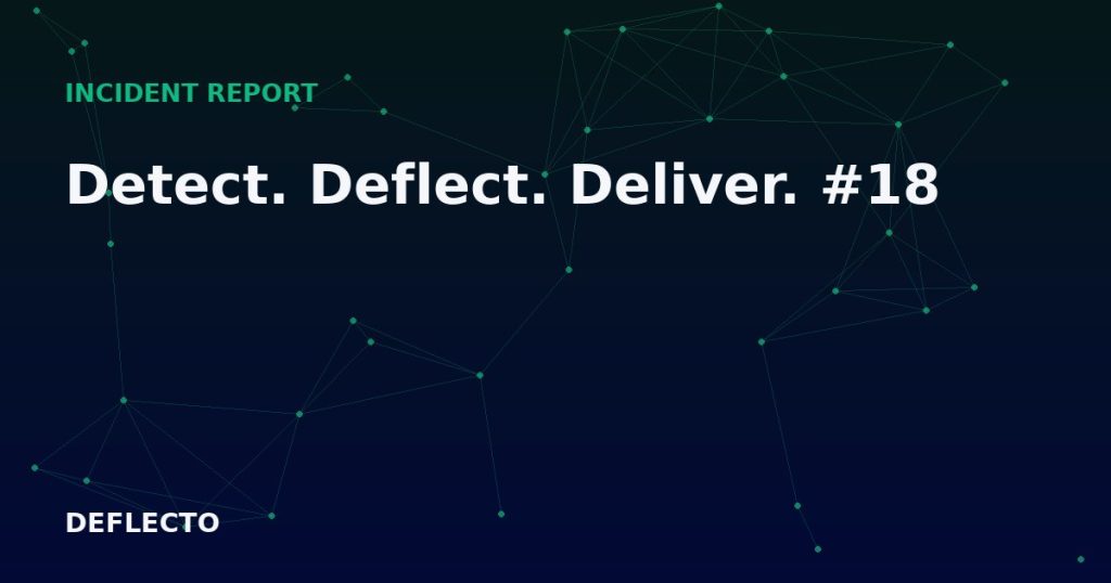Detect. Deflect. Deliver. #18
