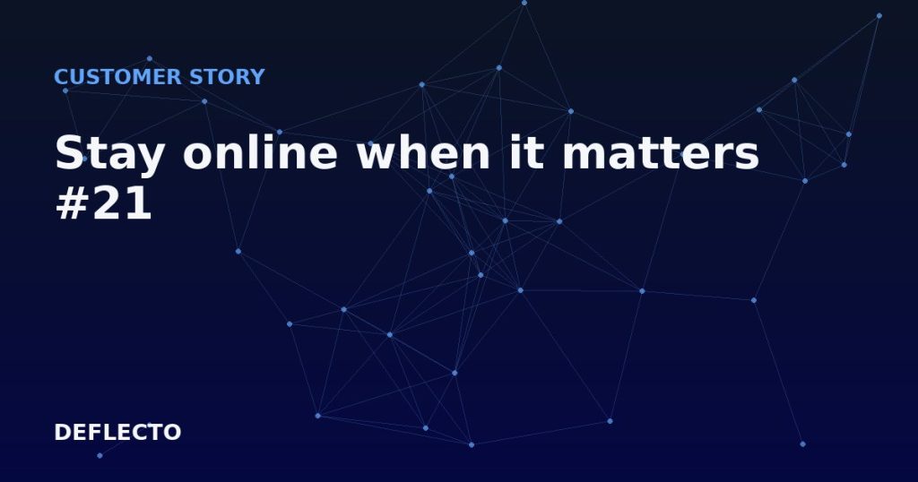 Stay online when it matters #21