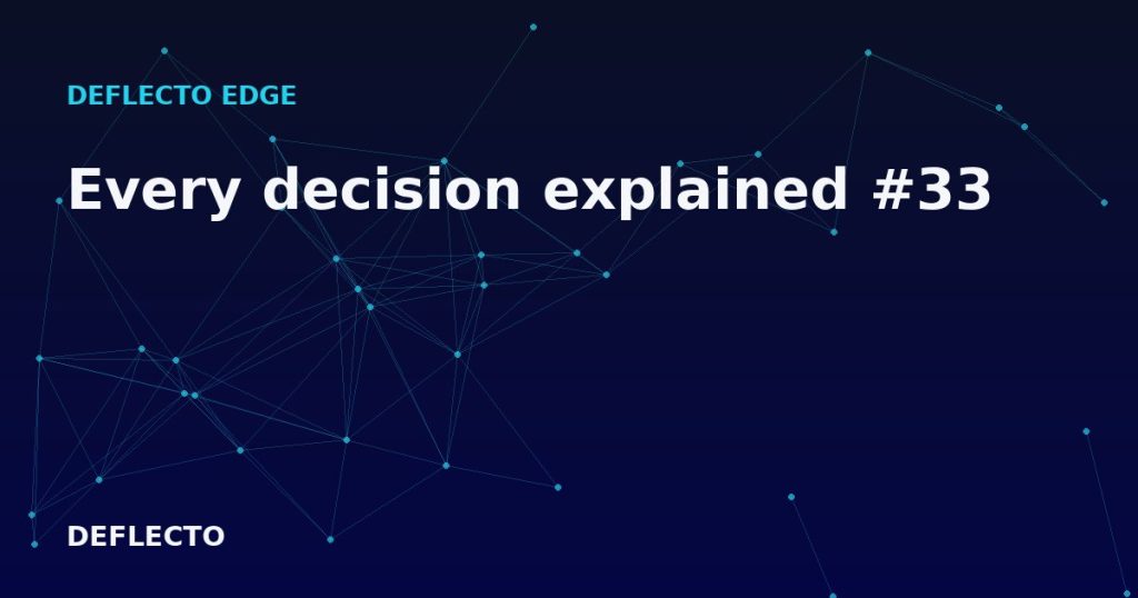 Every decision explained #33