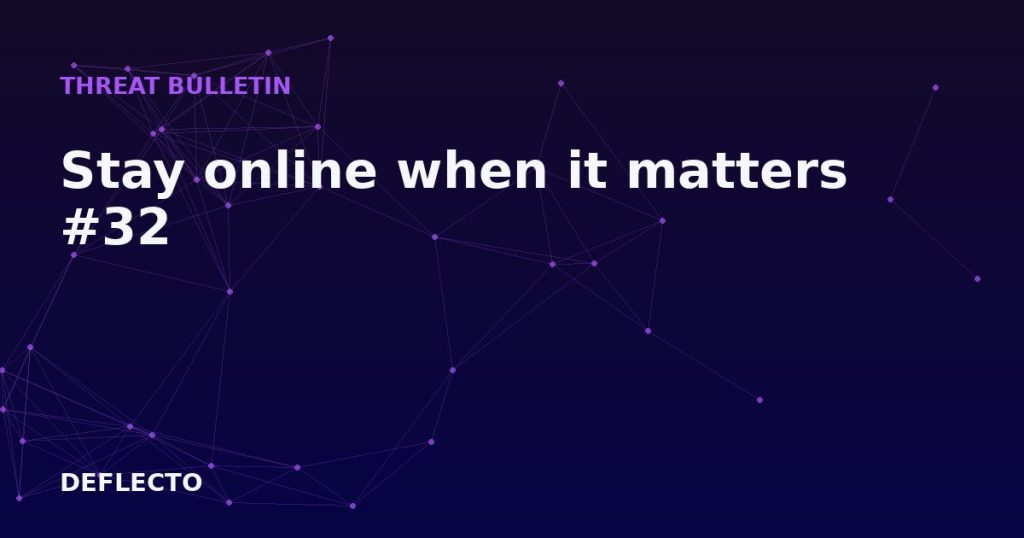 Stay online when it matters #32