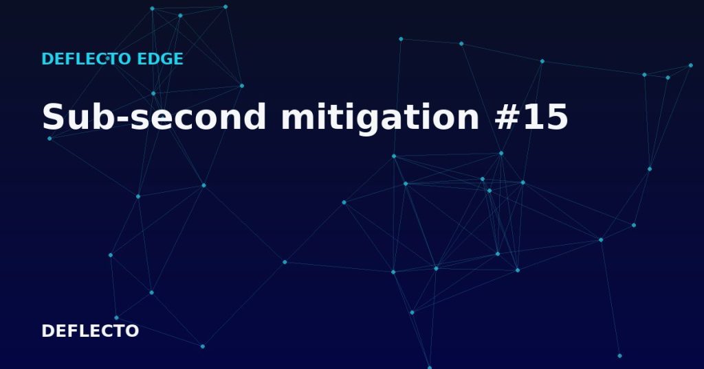 Sub-second mitigation #15