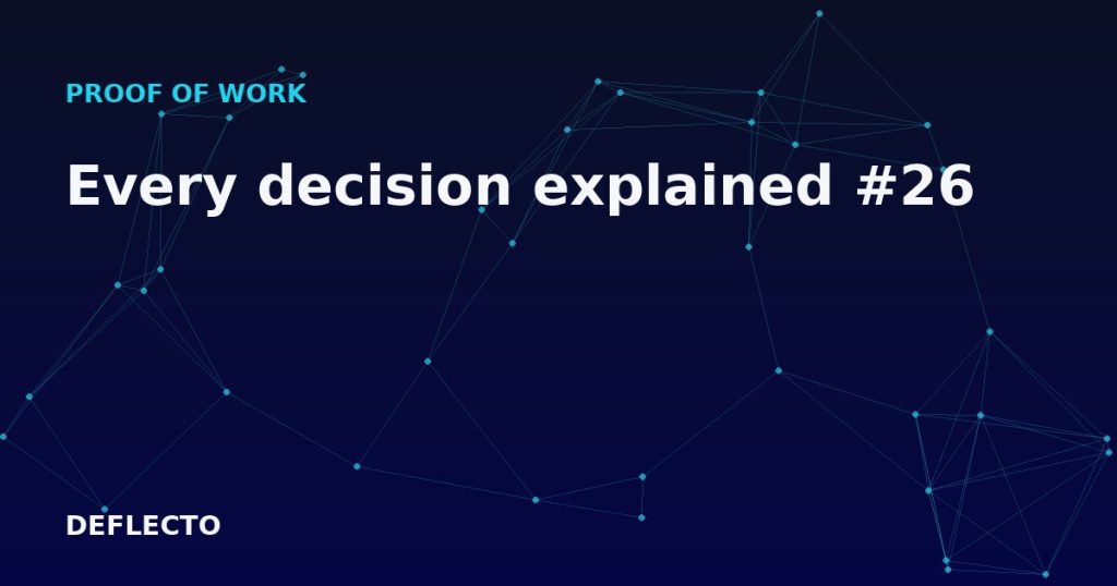 Every decision explained #26